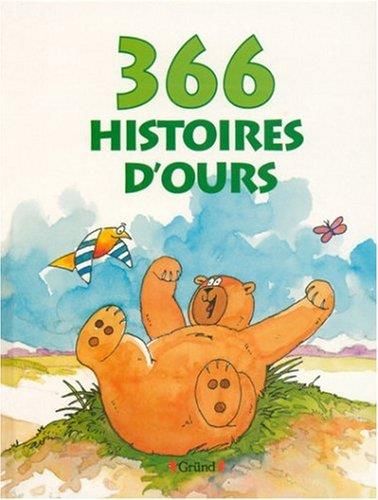 366 histoires d'ours