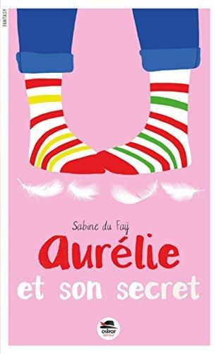 Aurelie et son secret