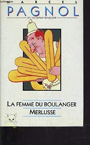 Femme du boulanger (La) / merlusse
