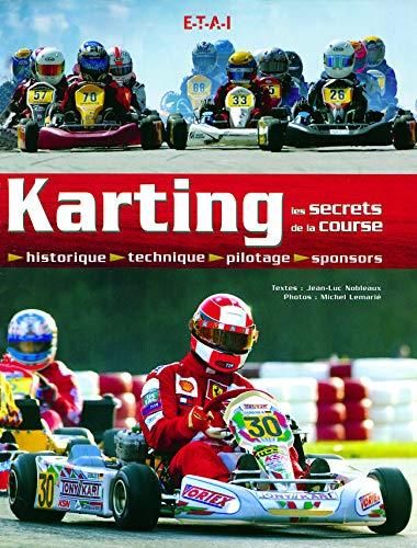 Karting, les secrets de la course