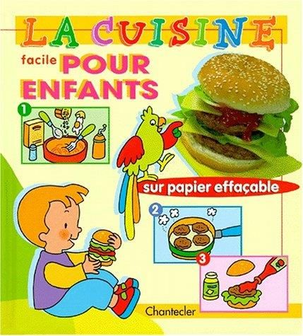 La Cuisine facile pour les enfants