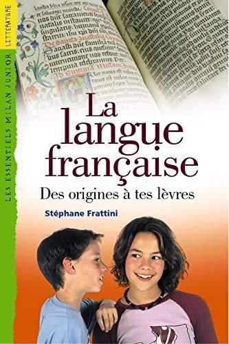 La Langue francaise