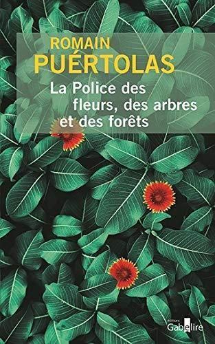 La Police des fleurs des arbres et des forets