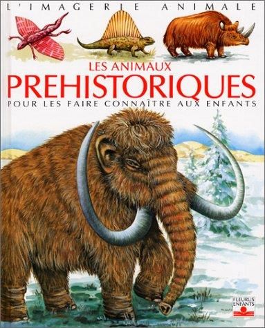 Les Animaux prehistoriques
