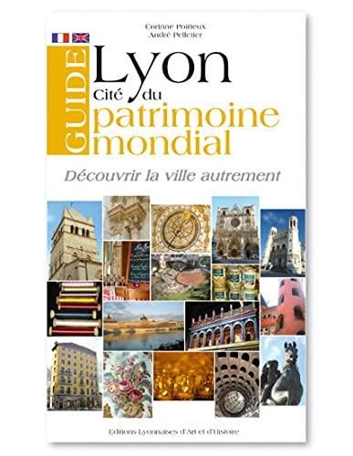 Lyon cite du patrimoine mondial