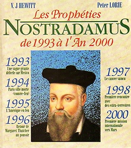 Nostradamus  - les propheties