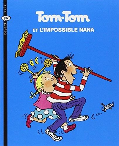 Tom tom et l'impossible nana