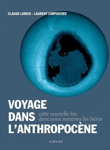 Voyage dans l'anthropocene