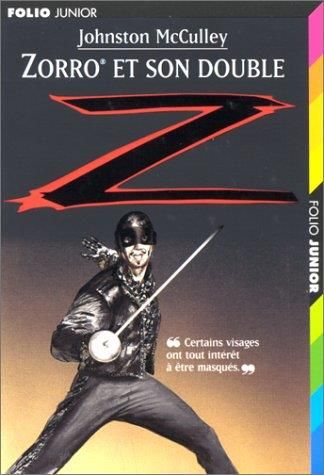 Zorro et son double